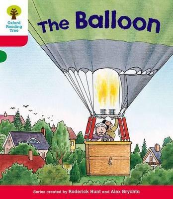 Oxford Reading Tree: Level 4: More Stories A: The Balloon - Roderick Hunt - cover