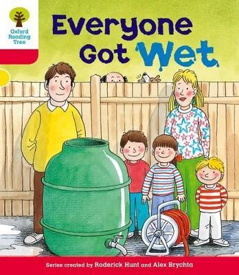 Oxford Reading Tree: Level 4: More Stories B: Everyone Got Wet - Roderick Hunt - cover