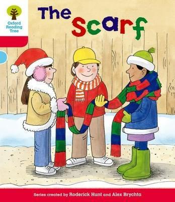 Oxford Reading Tree: Level 4: More Stories B: The Scarf - Roderick Hunt - cover