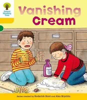 Oxford Reading Tree: Level 5: More Stories A: Vanishing Cream - Roderick Hunt - cover