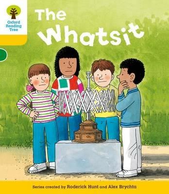 Oxford Reading Tree: Level 5: More Stories A: The Whatsit - Roderick Hunt - cover