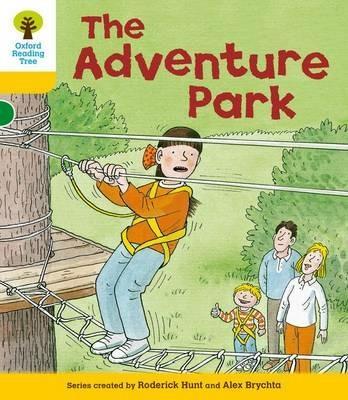 Oxford Reading Tree: Level 5: More Stories C: The Adventure Park - Roderick Hunt,Alex Brychta - cover