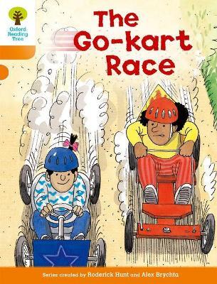 Oxford Reading Tree: Level 6: More Stories A: The Go-kart Race - Roderick Hunt - cover