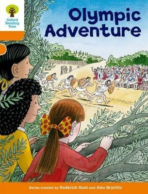 Oxford Reading Tree: Level 6: More Stories B: Olympic Adventure - Roderick Hunt - cover