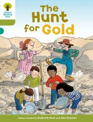 Oxford Reading Tree: Level 7: More Stories A: The Hunt for Gold - Roderick Hunt - cover