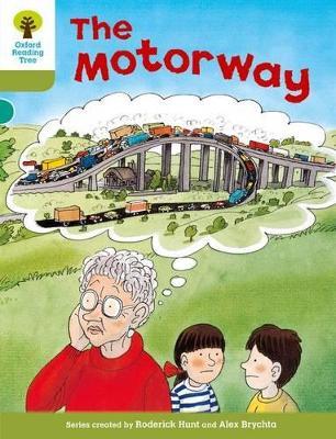 Oxford Reading Tree: Level 7: More Stories A: The Motorway - Roderick Hunt - cover