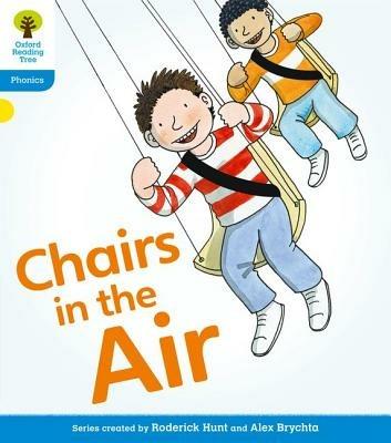 Oxford Reading Tree: Level 3: Floppy's Phonics Fiction: Chairs in the Air - Roderick Hunt,Kate Ruttle - cover