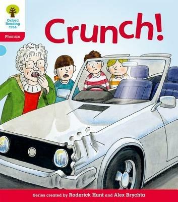 Oxford Reading Tree: Level 4: Floppy's Phonics Fiction: Crunch! - Roderick Hunt,Kate Ruttle - cover