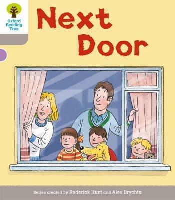 Oxford Reading Tree: Level 1 More a Decode and Develop Next Door - Roderick Hunt - cover