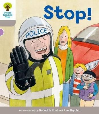 Oxford Reading Tree: Level 1 More a Decode and Develop Stop! - Roderick Hunt - cover