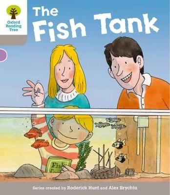 Oxford Reading Tree: Level 1 More a Decode and Develop the Fish Tank - Roderick Hunt - cover