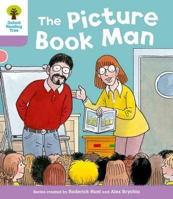 Oxford Reading Tree: Level 1+ More Stories a: Decode and Develop The Picture Book Man - Roderick Hunt,Paul Shipton - cover