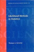 Likelihood Methods in Statistics - Thomas A. Severini - cover