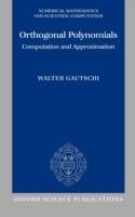 Orthogonal Polynomials: Computation and Approximation - Walter Gautschi - cover