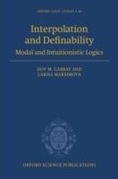 Interpolation and Definability: Modal and Intuitionistic Logics - Dov M. Gabbay,Larisa Maksimova - cover