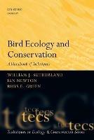 Bird Ecology and Conservation: A Handbook of Techniques - William J. Sutherland,Ian Newton,Rhys Green - cover