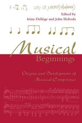Musical Beginnings: Origins and Development of Musical Competence - cover