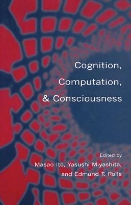 Cognition, Computation, and Consciousness - cover