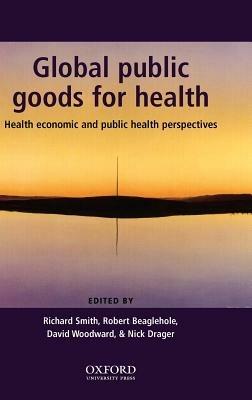Global Public Goods for Health: Health economic and public health perspectives - cover