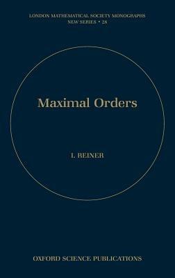 Maximal Orders - Irving Reiner - cover