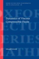 Dynamics of Viscous Compressible Fluids - Eduard Feireisl - cover