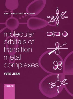 Molecular Orbitals of Transition Metal Complexes - Yves Jean - cover