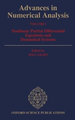 Advances in Numerical Analysis: Volume I: Nonlinear Partial Equations and Dynamical Systems - cover