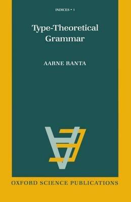 Type-theoretical Grammar - Aarne Ranta - cover