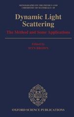 Dynamic Light Scattering: The Method and Some Applications