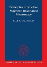 Principles of Nuclear Magnetic Resonance Microscopy