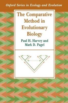 The Comparative Method in Evolutionary Biology - Paul H. Harvey,Mark D. Pagel - cover