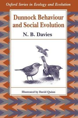 Dunnock Behaviour and Social Evolution - N. B. Davies - cover