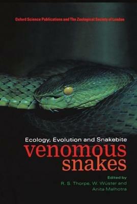 Venomous Snakes: Ecology, Evolution, and Snakebite - cover