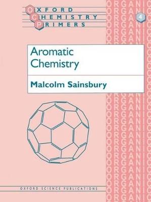 Aromatic Chemistry - Malcolm Sainsbury - cover