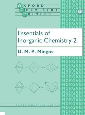 Essentials of Inorganic Chemistry 2 - D. M. P. Mingos - cover