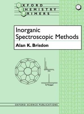 Inorganic Spectroscopic Methods - Alan K. Brisdon - cover