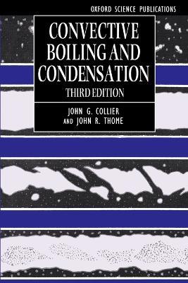 Convective Boiling and Condensation - Collier,Thome - cover