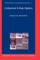 Coherent X-Ray Optics - David Paganin - cover