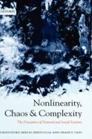 Nonlinearity, Chaos, and Complexity: The Dynamics of Natural and Social Systems - Cristoforo Sergio Bertuglia,Franco Vaio - cover