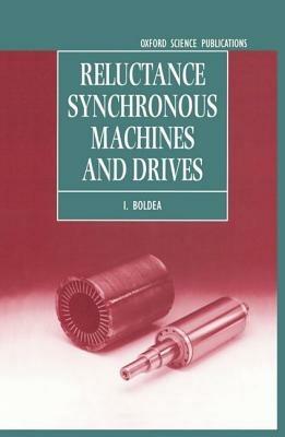 Reluctance Synchronous Machines and Drives - I. Boldea - cover