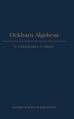 Ockham Algebras - T. S. Blyth,J. C. Varlet - cover