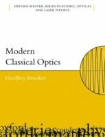 Modern Classical Optics - Geoffrey Brooker - cover