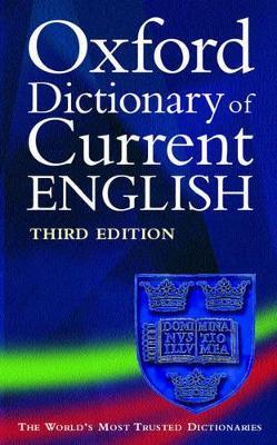 The Oxford Dictionary of Current English - Della Thompson - cover