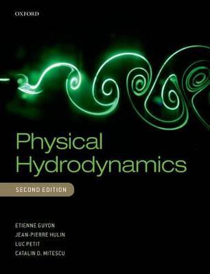 Physical Hydrodynamics - Etienne Guyon,Jean-Pierre Hulin,Luc Petit - cover
