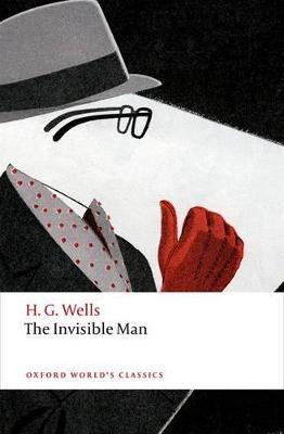 The Invisible Man: A Grotesque Romance - H. G. Wells - cover