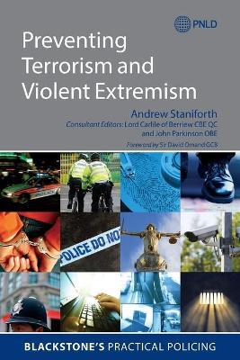 Preventing Terrorism and Violent Extremism - Andrew Staniforth - cover