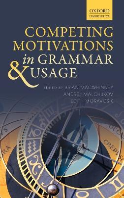 Competing Motivations in Grammar and Usage - cover