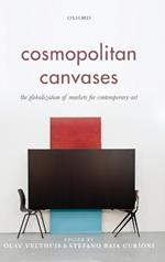 Cosmopolitan Canvases: The Globalization of Markets for Contemporary Art