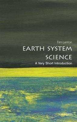 Earth System Science: A Very Short Introduction - Tim Lenton - cover