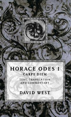 Horace: Odes I: Carpe Diem - Horace - cover